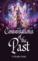 Conversations of the Past (Colour) B0F6D3DHSP Book Cover
