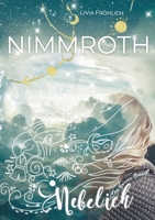 Nimmroth, Nebel Ich (Nimmroth #2) 3752630094 Book Cover