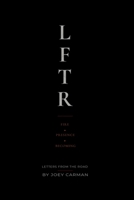 LETTERS FROM THE ROAD: FIRE • PRESENCE • BECOMING B0H69753L1 Book Cover
