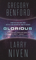 Glorious: A Science Fiction Novel 0765392410 Book Cover