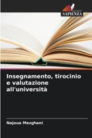 Insegnamento, tirocinio e valutazione all'università (Italian Edition) 6209708501 Book Cover