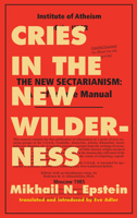 Cries in the New Wilderness 0967967554 Book Cover