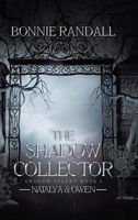 The Shadow Collector: Natalya & Owen 0228890942 Book Cover