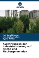 Auswirkungen der Industrialisierung auf Fische und Fischergemeinden (German Edition) 6630436148 Book Cover
