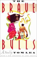 The Brave Bulls B0006ARXRW Book Cover