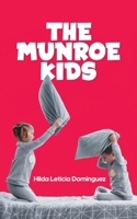 The Munroe Kids B095TN7R8H Book Cover