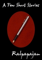 A Few Short Stories 1291365834 Book Cover