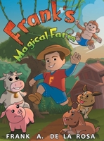 Frank's Magical Farm B0FRVN6316 Book Cover