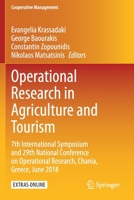 Operational Research in Agriculture and Tourism: 7th International Symposium and 29th National Conference on Operational Research, Chania, Greece, June 2018 3030387658 Book Cover
