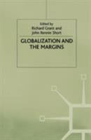 Globalization and the Margins (International Political Economy Series) 0333964322 Book Cover