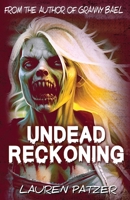 Undead Reckoning 159092908X Book Cover