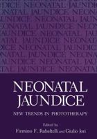 Neonatal Jaundice: New Trends in Phototherapy 1468475193 Book Cover