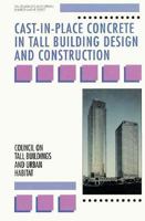 Cast-In-Place Concrete in Tall Buildings Design and Construction 0070125368 Book Cover