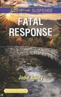 Fatal Response 1335490620 Book Cover