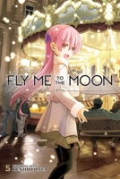 Fly Me to the Moon, Vol. 5 1974719235 Book Cover