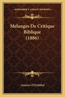 Melanges De Critique Biblique (1886) 1120495938 Book Cover