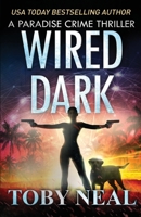 Wired Dark 1733929037 Book Cover