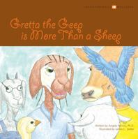 Gretta the Geep Is More than a Sheep 0984339671 Book Cover