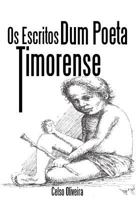 OS Escritos Dum Poeta Timorense 1477226443 Book Cover