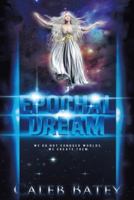 Epochal Dream 1475987870 Book Cover