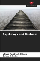 Psychology and Deafness 6208092221 Book Cover