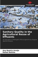Sanitary Quality in the Agricultural Reuse of Effluents 6630164288 Book Cover