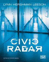 Lynn Hershman Leeson: Civic Radar 377574102X Book Cover