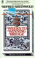 5 Weeks to Winning Bridge