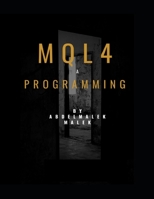 Mql4 Programming by Abdelmalek malek: Mql4 Programming language pour metatrader4 B087H83PYV Book Cover
