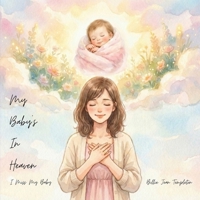 I Miss My Baby B0GSM4BY8L Book Cover