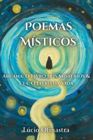 Poemas Místicos: Arcana: O Livro dos Mistérios & Eya: O Livro da Vida (Portuguese Edition) 6500454375 Book Cover