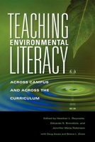 Teaching Environmental Literacy: Across Campus and Across the Curriculum 0253221501 Book Cover