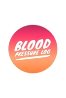 Blood Pressure Log: Tracker 1654346691 Book Cover