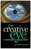 The Creative Eye 1617504505 Book Cover