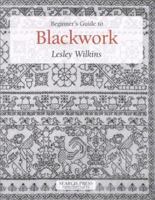 Beginner's Guide to Blackwork (Beginner's Guide to) 0855329378 Book Cover