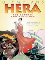 Hera: The Goddess and her Glory 1596434333 Book Cover
