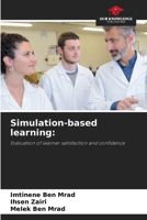 Simulation-based learning:: Evaluation of learner satisfaction and confidence 6204168657 Book Cover