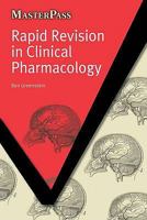 Rapid Revision in Clinical Pharmacology (Masterpass) 1857757955 Book Cover