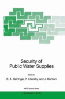 Security of Public Water Supplies (NATO Science Partnership Sub-Series: 2:) 0792361210 Book Cover