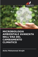 Microbiologia Ambientale Avanzata Nell'era del Cambiamento Climatico 6630227050 Book Cover