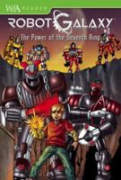 Robot Galaxy #3: The Power of the Seventh Ring 1600105106 Book Cover