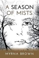A Season of Mists 1460287452 Book Cover
