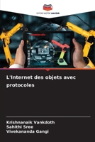 L'Internet des objets avec protocoles (French Edition) 6209666531 Book Cover