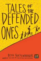 Tales of the Defended Ones 0784736979 Book Cover