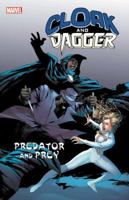 Cloak And Dagger: Predator And Prey 1302913891 Book Cover