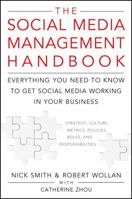 The Social Media Management Handbook 0470651245 Book Cover