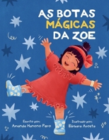 As Botas Mágicas da Zoe (Portuguese Edition) B0F79RVKMM Book Cover