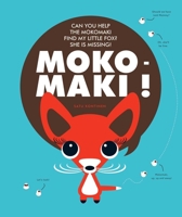 Mokomaki: Can You Find Me? 1576878058 Book Cover