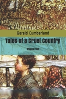 Tales of a Cruel Country: Original Text B086G2HX4D Book Cover