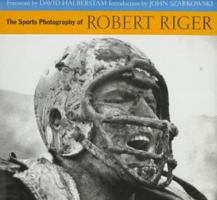 The Sports Photography of Robert Riger 0679445137 Book Cover